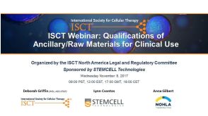 Qualification of Ancillary/Raw Materials for Clinical Use