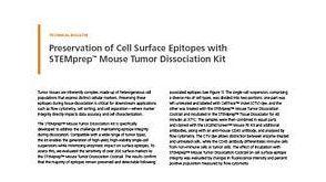 Preservation of Cell Surface Epitopes with STEMprep™ Mouse Tumor Dissociation Kit